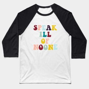 Speak Ill of No One // St Jacinta Marto of Fatima Baseball T-Shirt